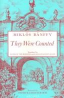 Bánffy, Miklós: They were counted (1999, Arcadia Books, UNESCO Pub.)