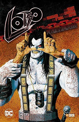 Bárbara Azagra Rueda, Alan Grant, Alex Horley, Martin Edmond, Kevin O'Neill, Robert McCallum, Steve Ellis, Vince Giarrano, Carl Critchlow, Christian Allamy, Kieron Dwyer: Lobo (Hardcover, 2016, ECC Ediciones)