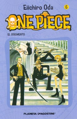 Eiichiro Oda: El juramento (2005, Planeta deAgostini)