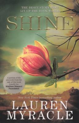 Lauren Myracle: Shine (2012)
