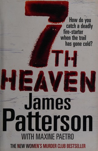 James Patterson: 7th Heaven (Women's Murder Club, #7) (2008, Century)