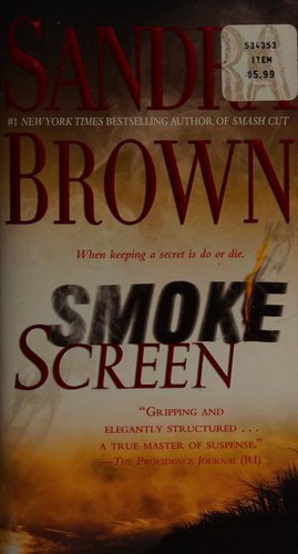 Sandra Brown: Smoke Screen (2009, Pocket Books)