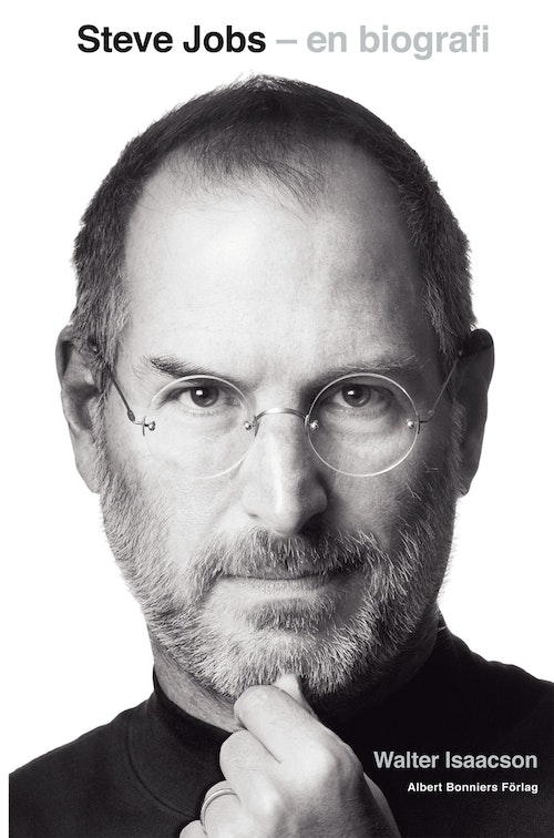 Walter Isaacson, Roland Poirier Martinsson, Thomas Engström: Steve Jobs (EBook, Swedish language, 2011, Albert Bonniers Förlag)