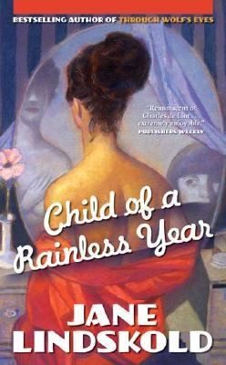 Jane Lindskold: Child Of A Rainless Year (2006, Tor Books)