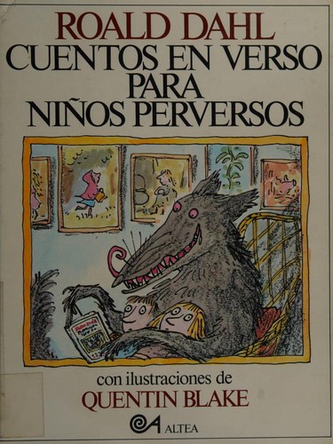 Roald Dahl: Cuentos en verso para niños perversos (Paperback, Spanish language)