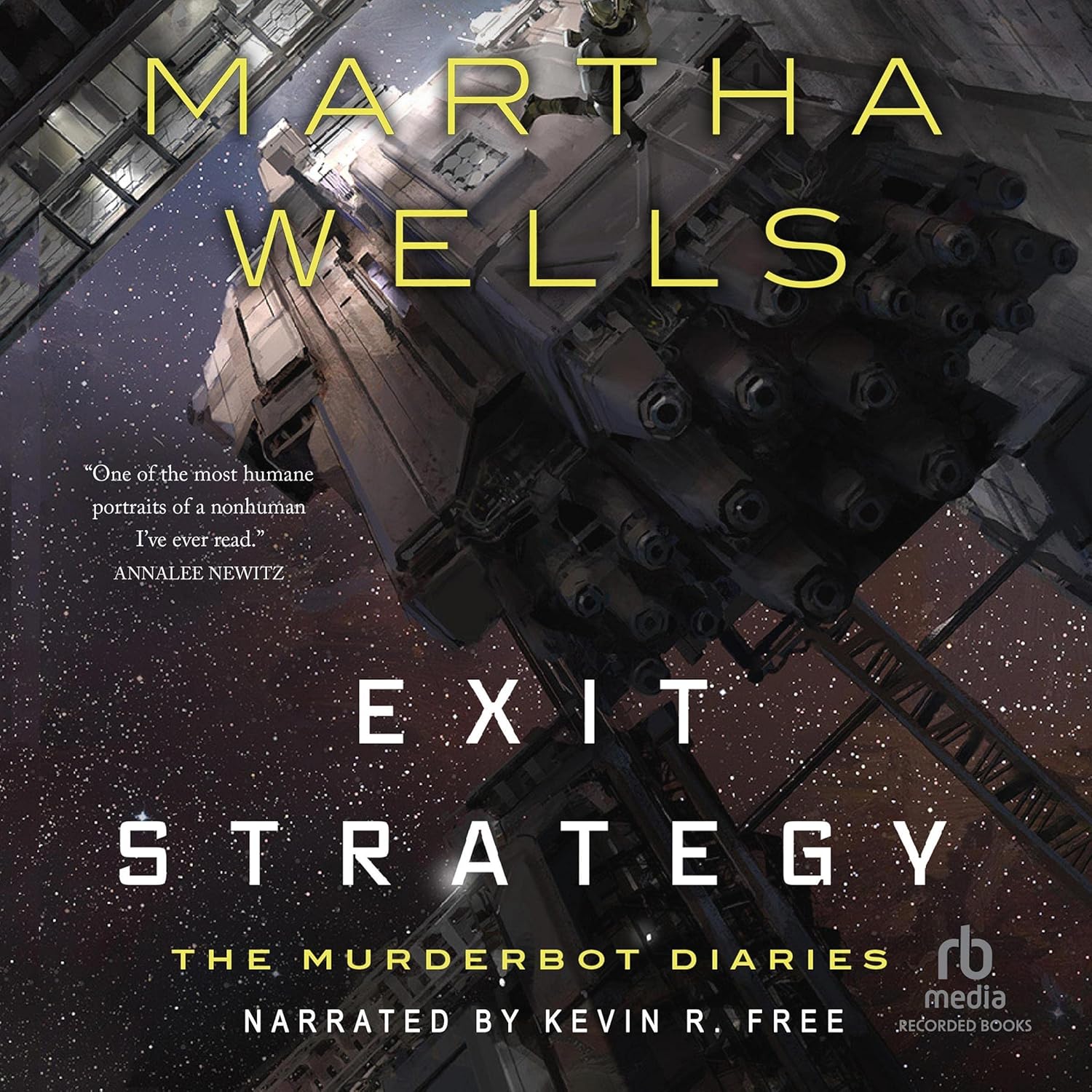 Martha Wells: Exit Strategy (AudiobookFormat, 2019, Recorded Books, Inc. and Blackstone Publishing)