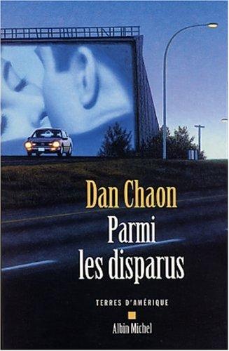 Dan Chaon: Parmi les disparus (Paperback, 2002, Albin Michel)