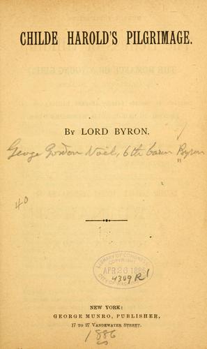 Lord Byron: Childe Harold's pilgrimage. (1886, G. Munro)