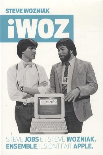 Steve Wozniak, Gina Smith: iWoz (Paperback, 2013, Globe)