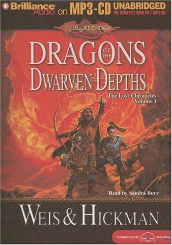 Tracy Hickman, Margaret Weis: Dragons of the Dwarven Depths (AudiobookFormat, 2006, Brilliance Audio on MP3-CD)