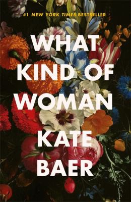 Kate Baer: What Kind of Woman (2021, Orion Publishing Group, Limited)