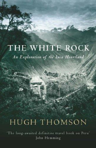 Hugh Thomson: The White Rock (Paperback, 2006, Phoenix (an Imprint of The Orion Publishing Group Ltd ))