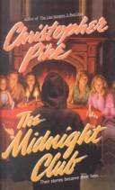 Christopher Pike: The Midnight Club (1999, Tandem Library)
