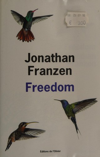 Jonathan Franzen: Freedom (French language, 2011, Éd. de l'Olivier)