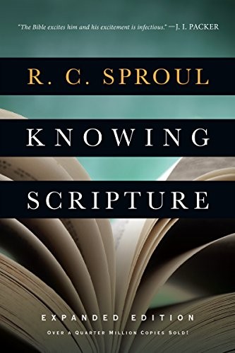 R. C. Sproul: Knowing Scripture (Paperback, 2016, IVP Books)