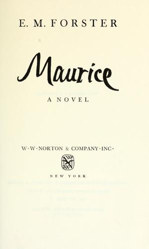 Edward Morgan Forster: Maurice (1971, W W Norton & Co Inc)