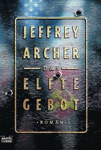 Jeffrey Archer: Das elfte Gebot. (Paperback, 2002, Lübbe)