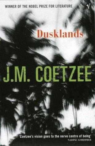 J. M. Coetzee: Dusklands (Paperback, 1998, VINTAGE (RAND))