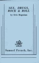 Eric Bogosian: Sex, drugs, rock & roll (1991, Samuel French, Inc.)