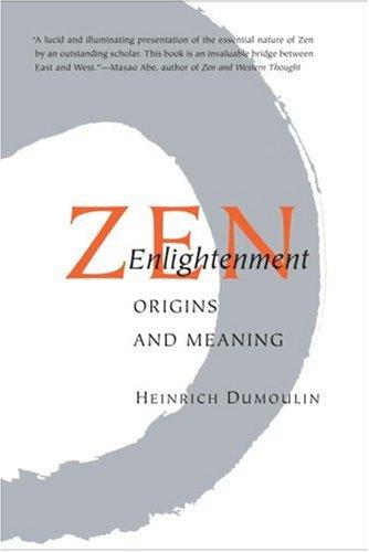 Heinrich Dumoulin: Zen Enlightenment (Paperback, 2007, Shambhala)