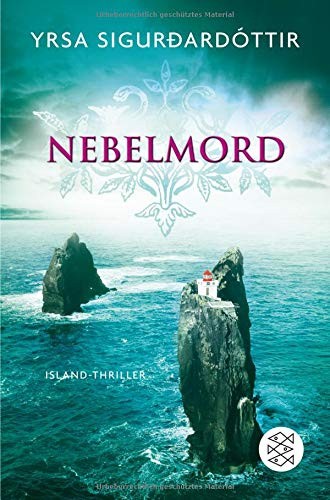 Yrsa Sigurdardottir: Nebelmord (Paperback, 2014, FISCHER Taschenbuch)