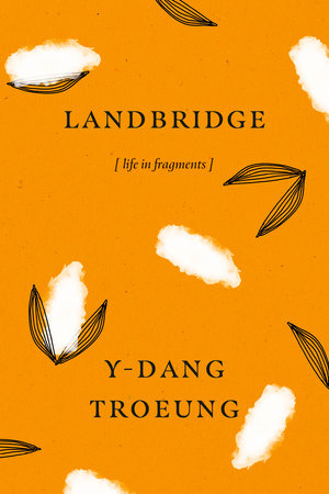 Y-Dang Troeung: Landbridge (2023, Penguin Books, Limited)