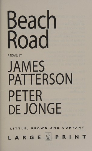 James Patterson: Beach road (2006, Little, Brown and Co. Large Print)