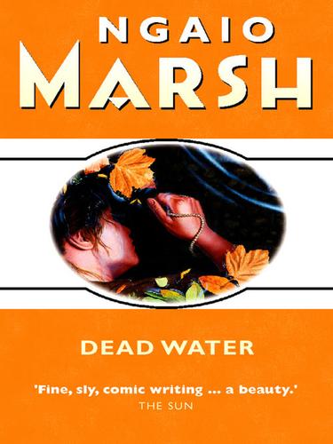 Ngaio Marsh: Dead Water (EBook, 2010, HarperCollins)