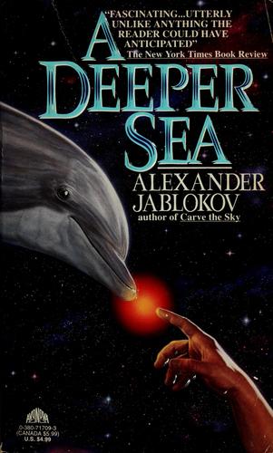 Alexander Jablokov: A deeper sea (1993, Avon Books)