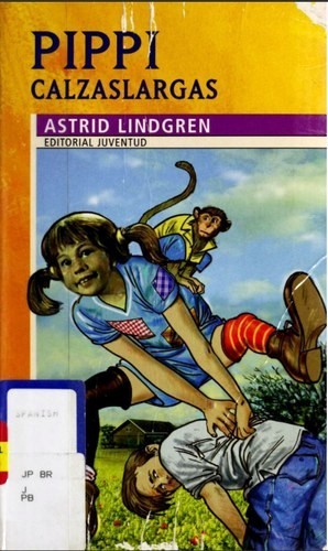 Blanca Rios, Astrid Lindgren: Pippi Calzaslargas (Paperback, Spanish language, 2001, Editorial Juventud)