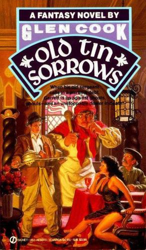 Glen Cook: Old Tin Sorrows (Paperback, 1989, New American Library)