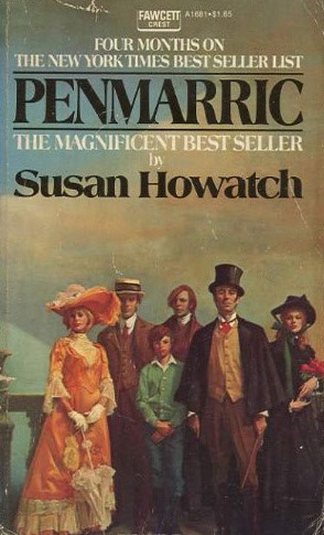 Susan Howatch: PENMARRIC (Paperback, 1972, Fawcett Publications, Inc., reprinted by arrangement with Simon & Schuster, Inc.)