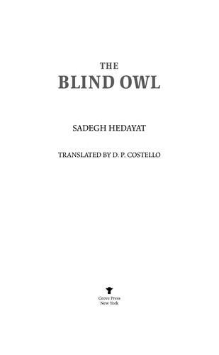 Ṣādiq Hidāyat: The blind owl (1989)