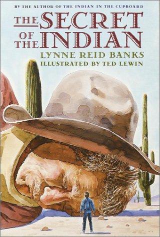 Lynne Reid Banks: The secret of the Indian (1989, Doubleday)