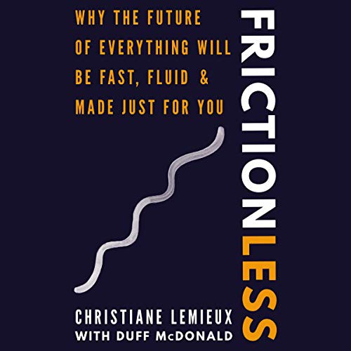 Christiane Lemieux: Frictionless (AudiobookFormat, 2020, HarperCollins B and Blackstone Publishing, Harpercollins)