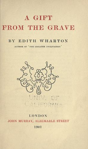 Edith Wharton: A gift from the grave. (1901)