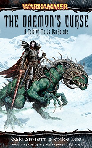 Dan Abnett: The daemon's curse : a tale of Malus Darkblade