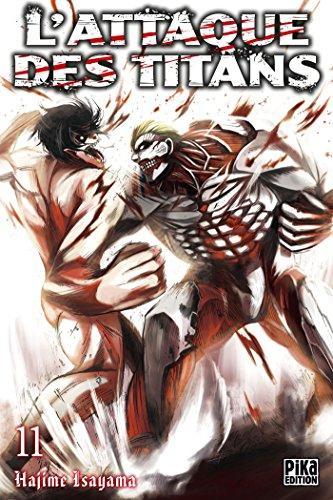Hajime Isayama: L'Attaque des Titans T11 (French language, 2015)