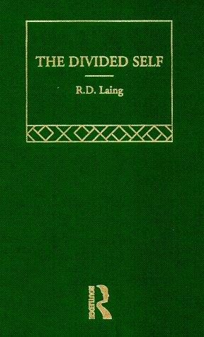 R. D. Laing: The divided self (1999, Routledge)