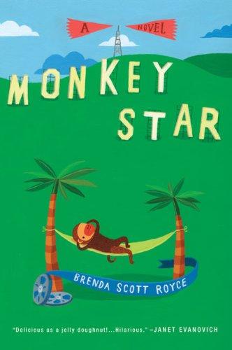 Brenda Scott Royce: Monkey star (2007, New American Library)