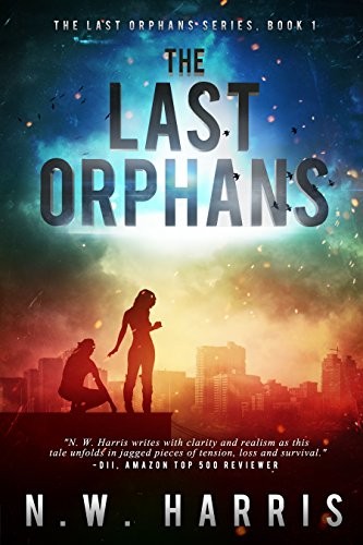 N.W. Harris: The Last Orphans (2014, Clean Teen Publishing)