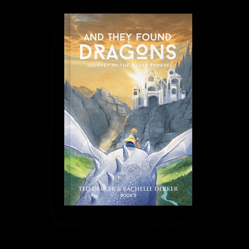 Ted Dekker, Rachelle Dekker: And They Found Dragons (2021, Scripturo)