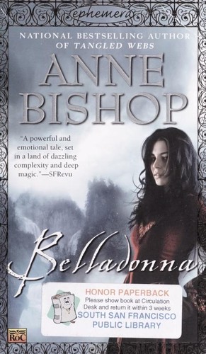 Anne Bishop: Belladonna (Ephemera #2) (Ephemera) (Paperback, 2008, Roc)