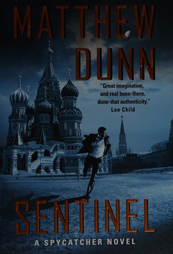 Matthew Dunn: Sentinel (2012, Harper)