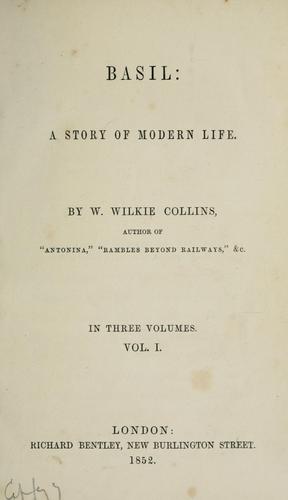 Wilkie Collins: Basil (1852, Richard Bentley, New Burlington Street)