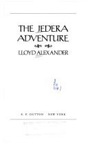 Lloyd Alexander: The Jedera adventure (1989, Dutton)