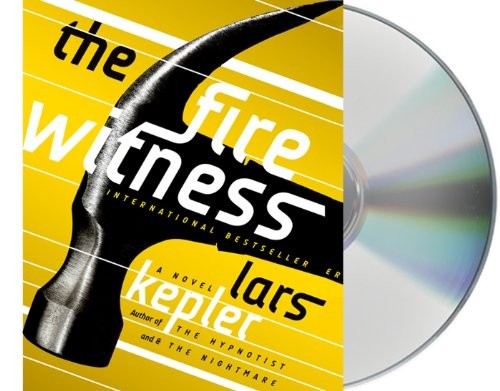 Mark Bramhall, Laura A. Wideburg, Lars Kepler: The Fire Witness (AudiobookFormat, 2013, Brand: Macmillan Audio, Macmillan Audio)