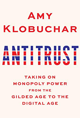 Amy Klobuchar: Antitrust (Hardcover, 2021, Knopf)