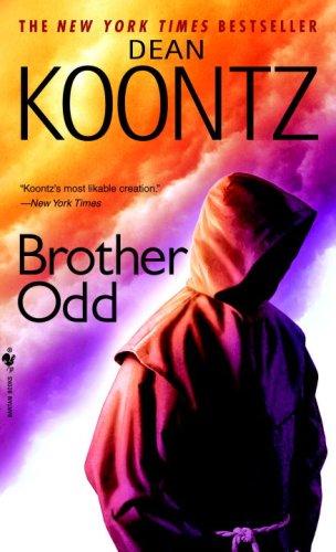 Dean Koontz: Brother Odd (Odd Thomas Novels) (2007, Bantam)