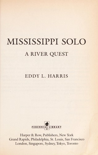 Eddy L. Harris: Mississippi solo (1989, Perennial Library)